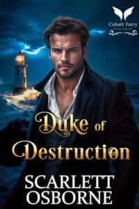 duke of destruction, scarlett osborne