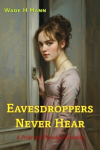eavesdroppers, wade h mann