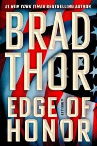 edge of honor, brad thor