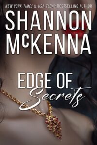edge of secrets, shannon mckenna