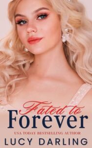 fated to forever, lucy darling
