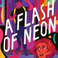 flash of neon sophie cameron