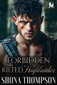 forbidden kilted highlander, shona thompson