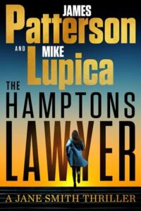 hamptons lawyer, james patterson