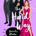 hard way annika martin