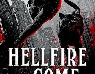 hellfire to come maya daniels