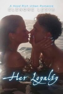 her loyalty, elenore lesya