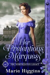 her pretentious marquess, marie higgins