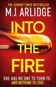 into fire, mj arlidge