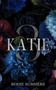 katie 3, bodie summers