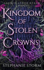 kingdom of crowns, stephanie storm