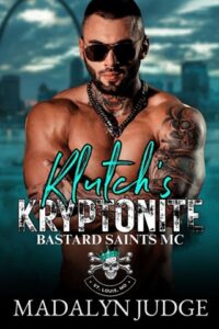klutch's kryptonite, madalyn judge
