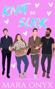 knot so click, mara onyx