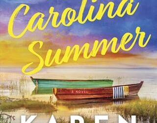 last carolina summer karen white