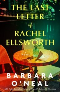 last letter. barbara o'neal