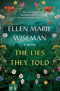lies they told, ellen marie wiseman