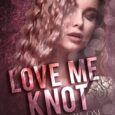 love me knot morgan rosewood