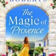 magic of provence alison roberts