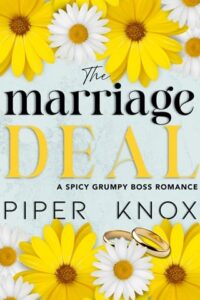 marriage deal, piper knox
