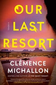 our last resort, clemence michallon