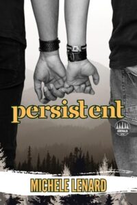 persistent, michele lenard