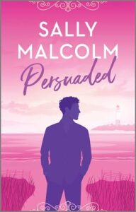 persuaded. sally malcolm