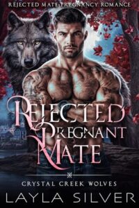 rejected mate, layla silver