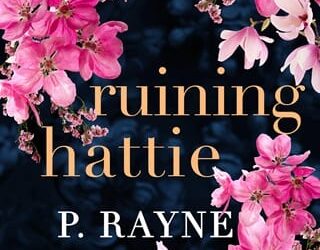ruining hattie p rayne