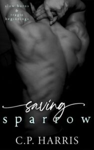 saving sparrow, cp harris