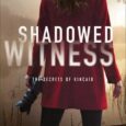 shadowed witness angela carlisle