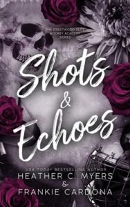 shots echoes, heather c myers
