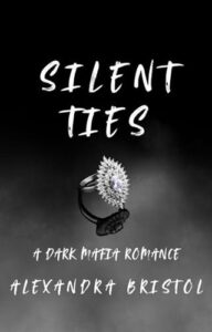 silent ties, alexandra bristol