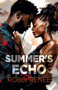 summer's echo, robbi renee