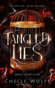 tangled lies, chelle wolfe
