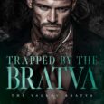 trapped by bratva ava gray