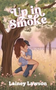 up in smoke, lainey lawson