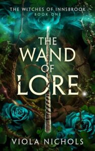 wand of lore, viola nichols
