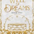 well of dreams kayla ann