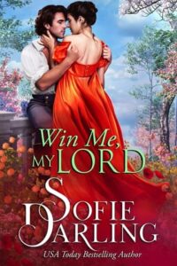 win me my lord sofie darling