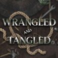 wrangled tangled taylor wilson-west
