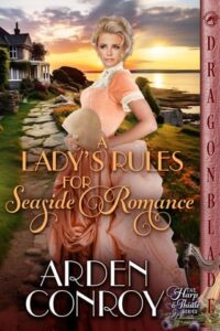 a lady's rules, arden conroy