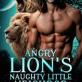 angry lion's neighbor amelia wilson