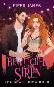 bewitched siren, piper james