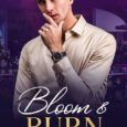 bloom and burn aria clark