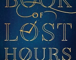 book of lost hours hayley gelfuso