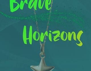 brave horizons danielle stewart