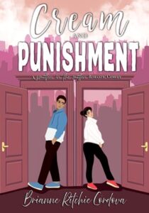 cream and punishment. brianne ritchie cordova