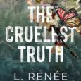 cruelest truth l renee richard