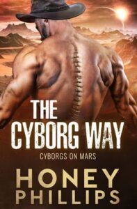 cyborg way, honey phillips