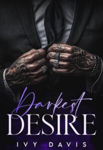 darkest desire, ivy davis